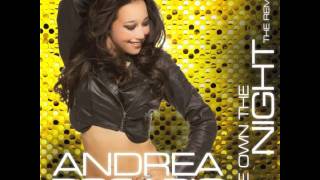Andrea Rosario - &quot;We Own The Night&quot;
