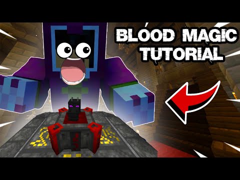 BLOOD MAGIC TUTORIAL COMPLETE!!  - BECOME A GREAT WIZARD!!  PART 1 [Blood Magic Mod] (1.12.2)