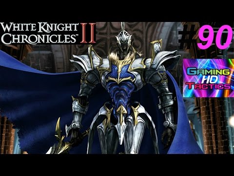Let's Play White Knight Chronicles II Garmatha Fortress The Beginning Of The End Part 1