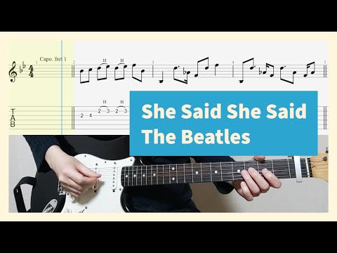 She Said She Said - The Beatles