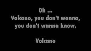 U2 - Volcano [Lyrics]