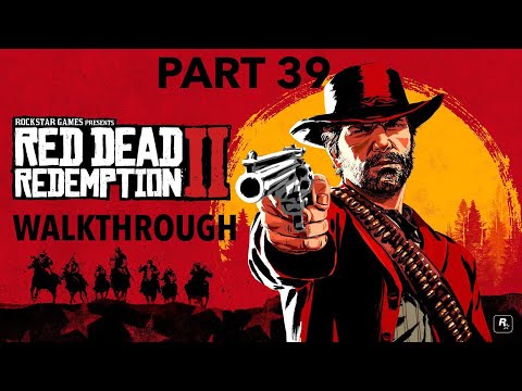 Red Dead Redemption 2 WalkThrough Part 39 | Hamish Sinclair Dies | Dutch Leaves Us For Dead