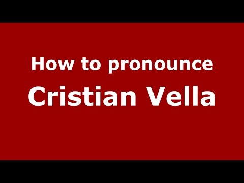How to pronounce Cristian Vella (Spanish/Argentina) - PronounceNames.com