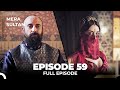 Mera Sultan Episode 59 Urdu Dubbed