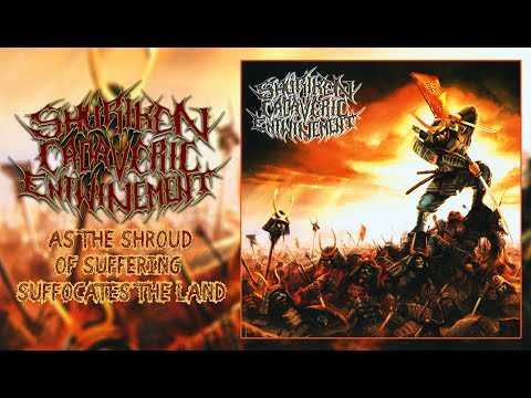 SHURIKEN CADAVERIC ENTWINEMENT - As The Shroud Of Suffering Suffocates The Land (Full Album-2007)