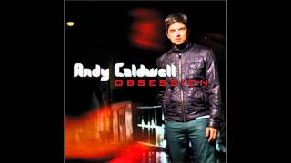 Andy Caldwell - Fear my pride feat. Gina Rene (Obsession - 2009)