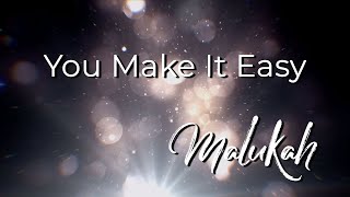 You Make It Easy Music Video