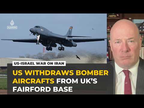 US withdraws bombers used in the Iran war from UK’s RAF Fairford airbase