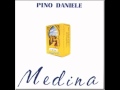Pino Daniele - Acqua Passata (hq)