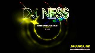 DJ Ness - Greensleeves (Henry The VIII)