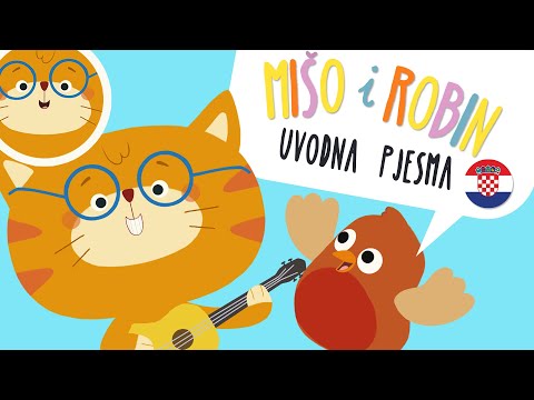 Mišo i Robin - uvodna pjesma