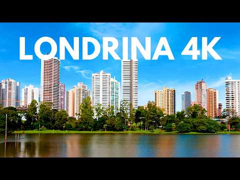 Como é LONDRINA no PARANÁ, 5ª Maior Cidade do SUL do Brasil - 4K ULTRA HD