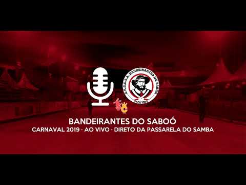 Santos Carnaval 2019: Bandeirantes do Saboó (Largada) Desfile Oficial - ÁUDIO AO VIVO