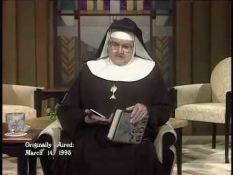 Mother Angelica Live Classic  - 2013- 3- 25 - The Acts of Contrition