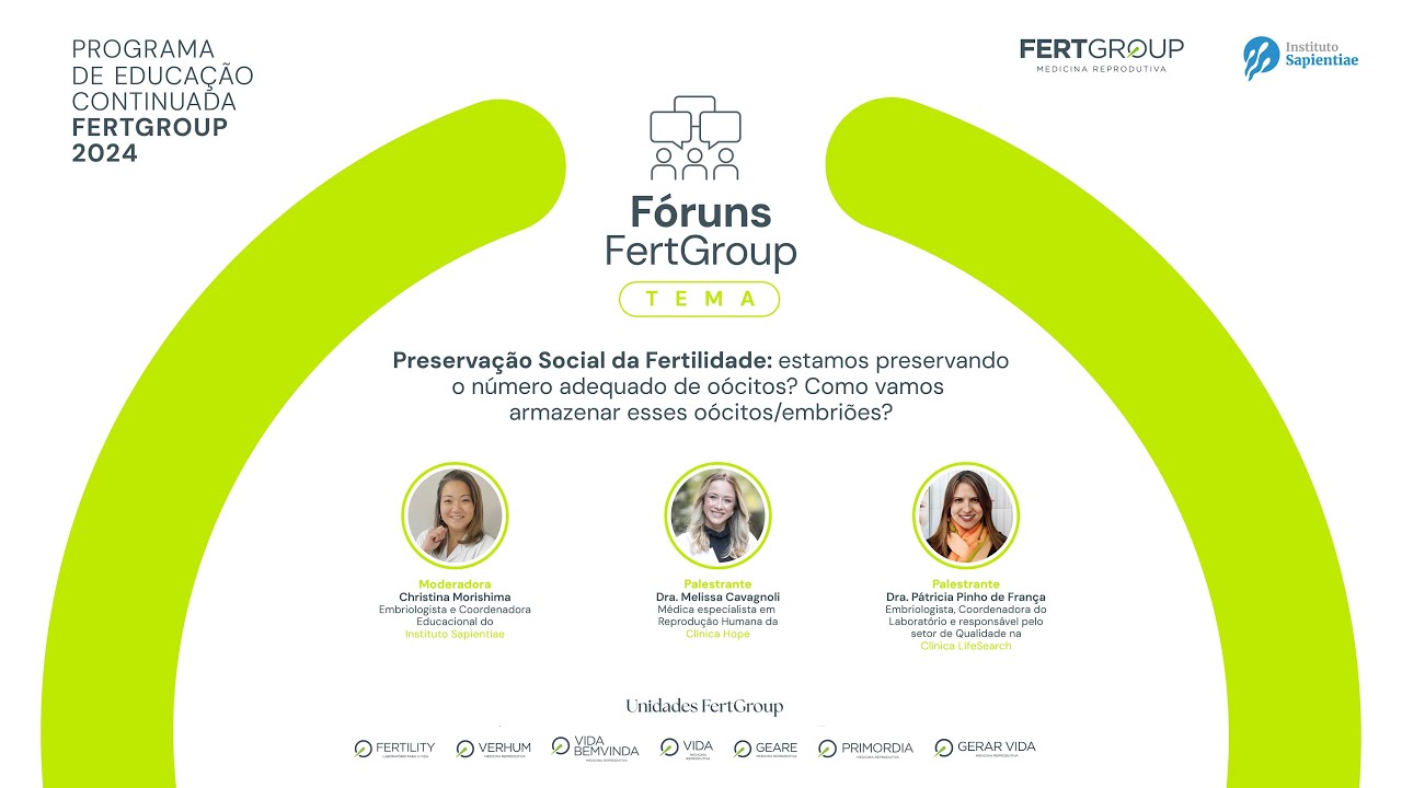 IV Fórum | FertGroup Preservação Social da Fertilidade