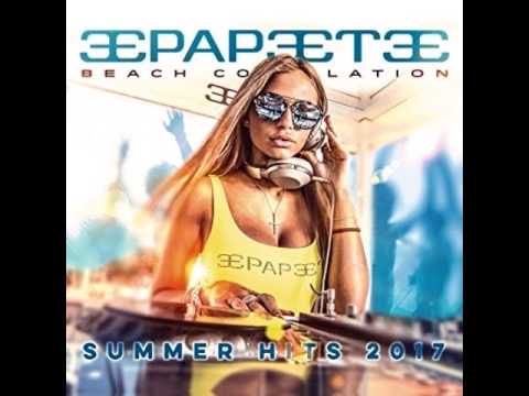 Papeete Beach Compilation Vol. 27 SUMMERHITS 2017