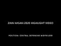 Zain Hasan Barca Academy 04 Pro Highlights 2020