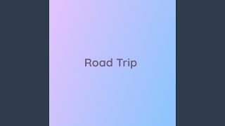 Road Trip