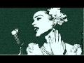 Billie Holiday - I get along without you very well 