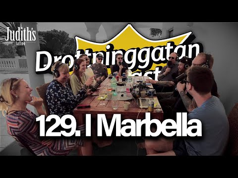 I Marbella - Drottninggatan Podcast #129