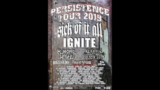 Sick Of It All @ Persistence Tour 2019, Kentish Town Forum 27th January incl. Uprising Nation