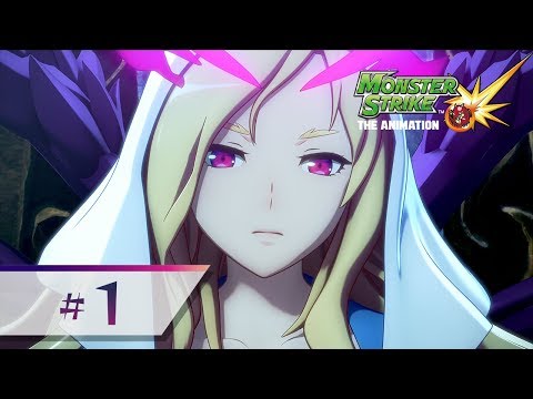 [Episode 1] Monster Strike the Animation Official (English Sub) [Full HD]