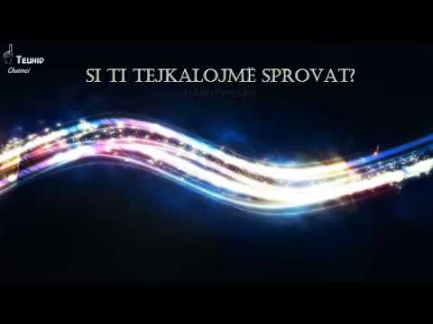 Si ti tejkalojmë sprovat? - Lulzim Perçuku