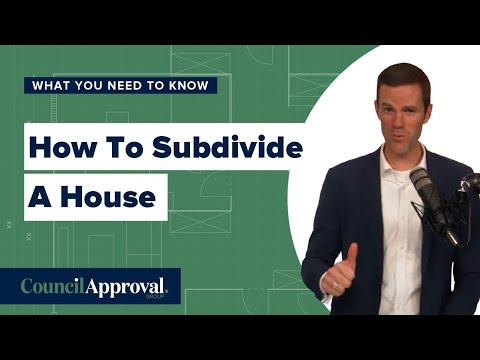 What You Need To Know About How To Subdivide A House