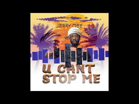 U Can't Stop me (VenomFreeStyle) - Jerry Dee
