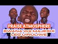 BWANA WA MAJESHI LEO UINULIWE, YESU AKIKUWEKA HURU AND YESU WASTAHILI praise Atmosphere by DANYB