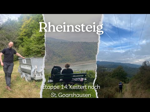 Eine abwechslungsreiche Etappe: Rheinsteig Etappe 14: Kestert nach St. Goarshausen