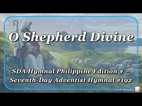 O Shepherd Divine