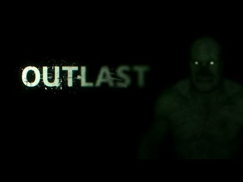 Let's Play Outlast - Watch Master Scream