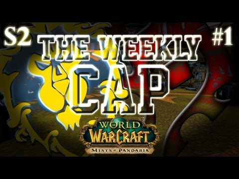 The Weekly Cap - ep 1: Hunter, Warrior & Fire Mage 2v2 Arena in Patch 5.2 - World of Warcraft: Mists of Pandaria