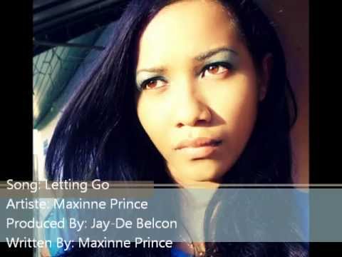 Maxinne Prince- Letting Go (2012).wmv