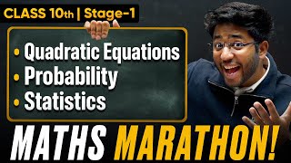 Class 10th Maths Maha Marathon - Quadratic Eq, Probability & Statistics 🔥 | Shobhit Nirwan