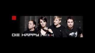 DIE HAPPY - Your Soul Is A Pilot