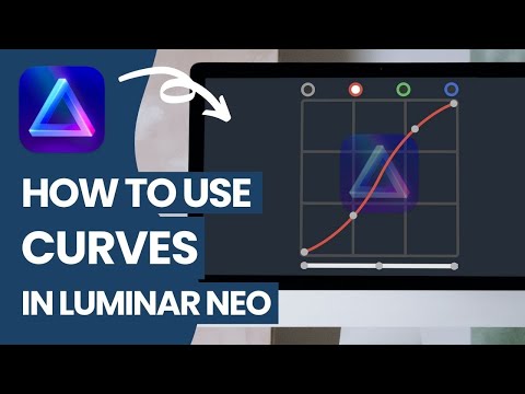 Luminar NEO: Jak korzystać z CURVES (Kompletny PRZEWODNIK)