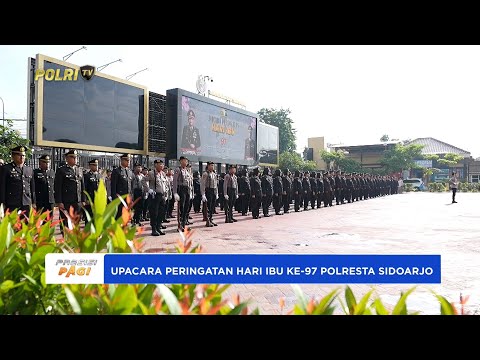 POLRESTA SIDOARJO MENGGELAR UPACARA PERINGATAN HARI IBU KE-97
