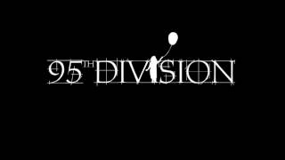 95th Division - Statement of Hate