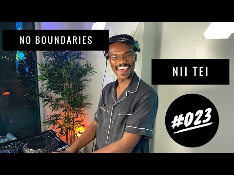 No Boundaries LIVE with Nii Tei - Episode 23 (2020)