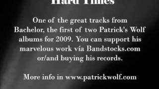 Patrick Wolf - Hard Times