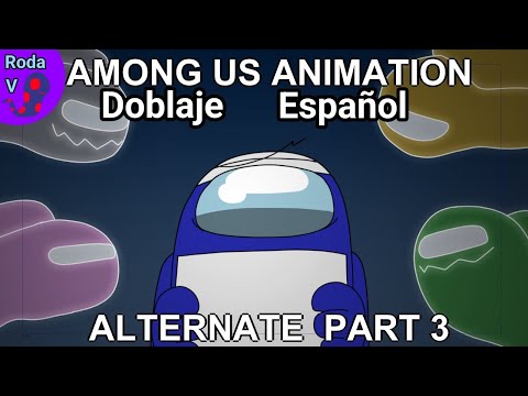 Rodamrix doblaje español Alternate Part 3 - Uneasy