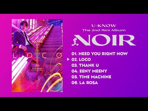 🎧 [FULL] U-KNOW YUNHO - NOIR (playlist)️