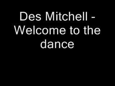 Des Mitchell - Welcome to the Dance