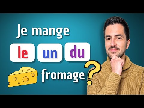 ⚠️ LE, UN or DU? | When and how to use DEFINITE, INDEFINITE and PARTITIVE French articles.