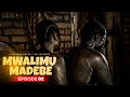 MWALIMU MADEBE  I Episode 2 - MADEBE LIDAI