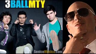 Pitbull Ft Sensato 3BallMTY Dont Stop The Party ( 3ball mix )