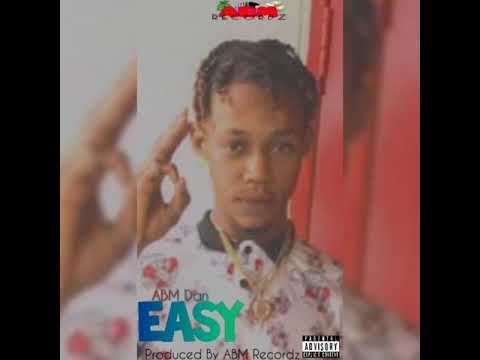 ABM Dan - Easy ( Official Audio ) 2021 ABM Recordz