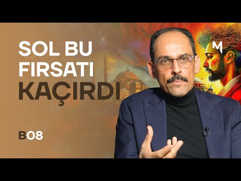 Why is the Left Distant from Religion? - İbrahim Kalın | Our Firmament